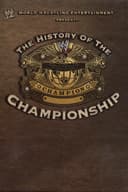 WWE: The History Of The WWE Championship