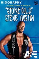 Biography: "Stone Cold" Steve Austin