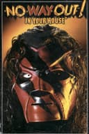 WWE No Way Out of Texas: In Your House