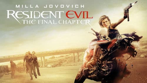 Resident Evil: The Final Chapter