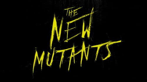 The New Mutants