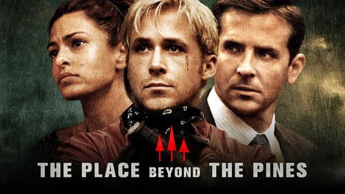 The Place Beyond the Pines