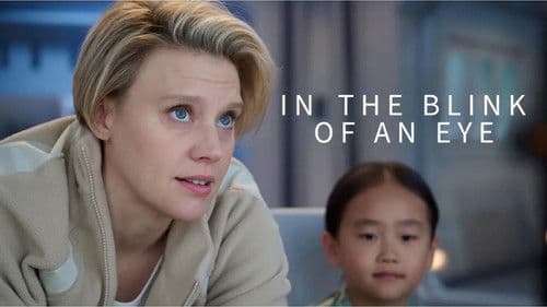 In the Blink of an Eye