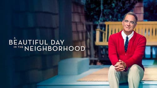 A Beautiful Day in the Neighborhood