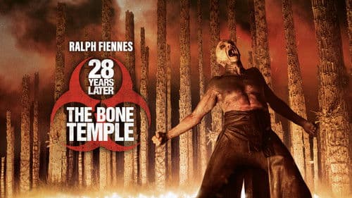 28 Years Later: The Bone Temple