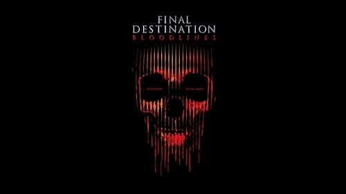 Final Destination Bloodlines