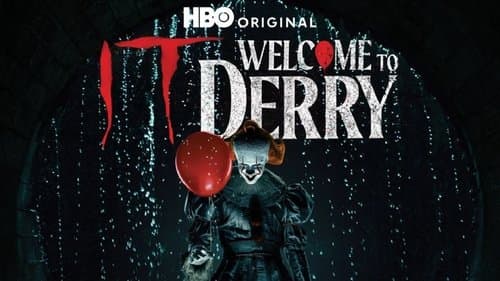 IT: Welcome to Derry