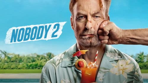 Nobody 2