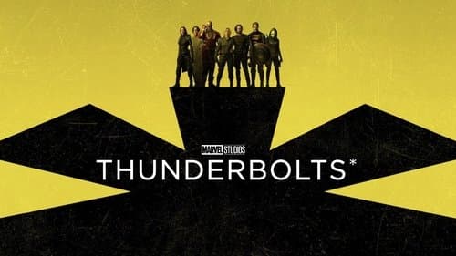 Thunderbolts*