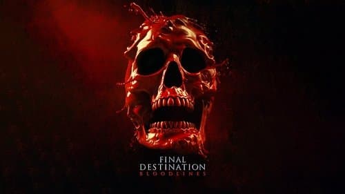 Final Destination Bloodlines