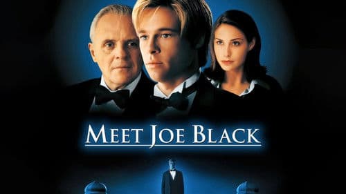 Meet Joe Black