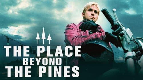 The Place Beyond the Pines