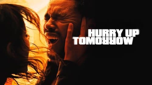Hurry Up Tomorrow