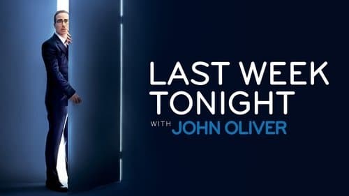 Last Week Tonight with John Oliver