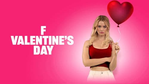 F Valentine's Day