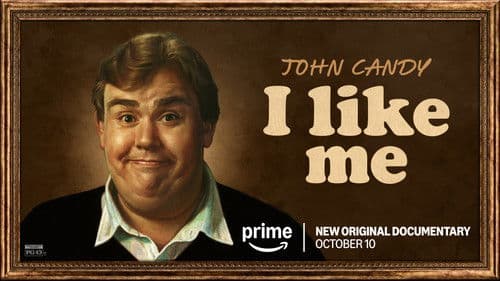 John Candy: I Like Me