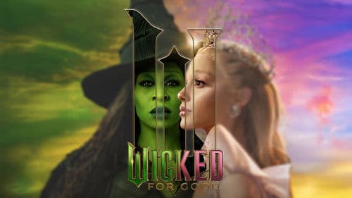 Wicked: For Good