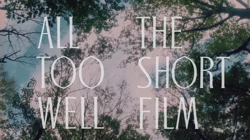 All Too Well: The Short Film