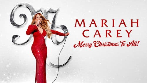 Mariah Carey: Merry Christmas to All!