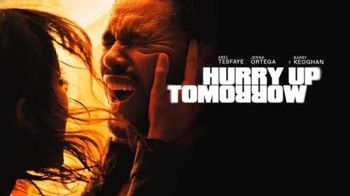 Hurry Up Tomorrow