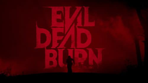 Evil Dead Burn